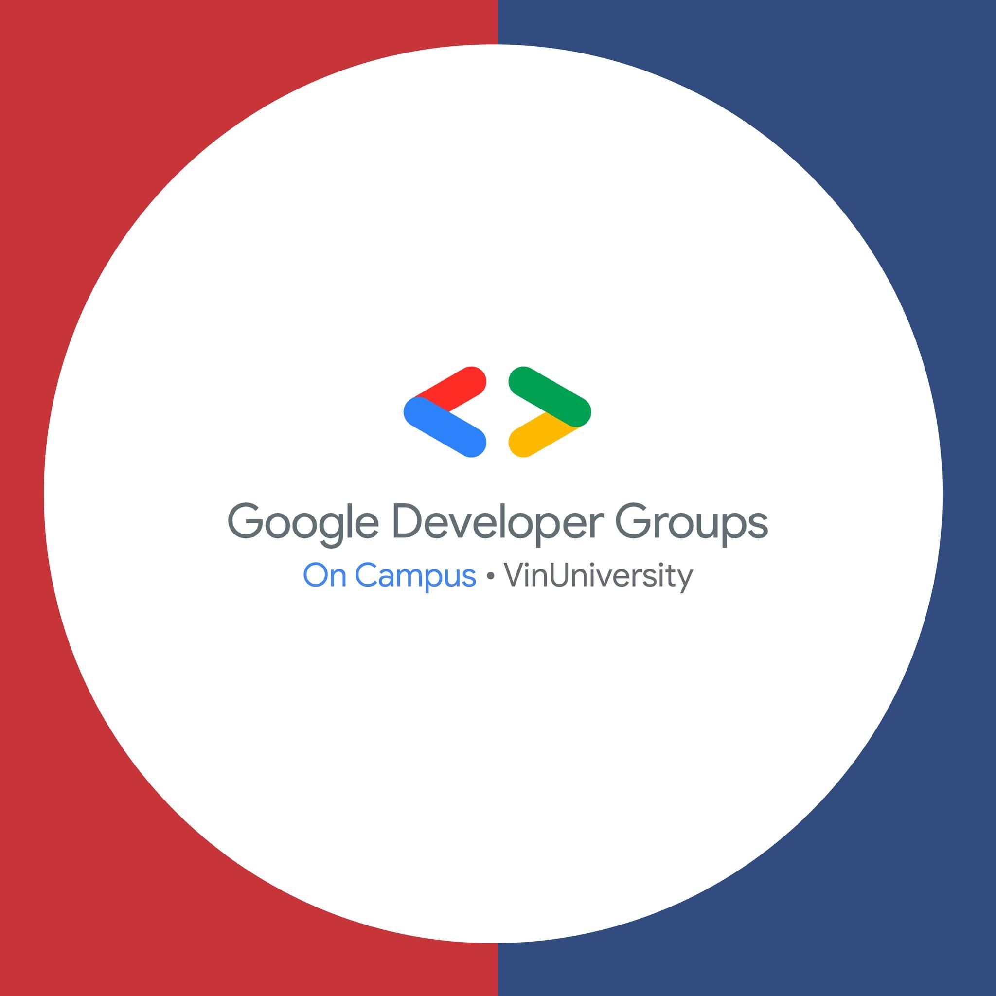 GOOGLE DEVELOPER STUDENT CLUB VINUNI (GDSC VINUNI)